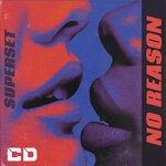 cover: Superset - No Reason