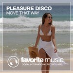 cover: Pleasure Disco - Move That Way (Original Mix)