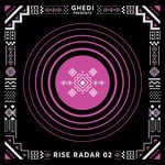 cover: Roctonic SA|CAMERON|BUDDA SAGE|SAPHO|BLANKA MAZIMELA - Ghedi Presents Rise Radar 02