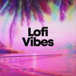 cover: Tropical House|Chillout Lounge|Ibiza Lounge - Lofi Vibes