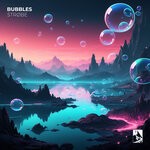 cover: Strobe - Bubbles