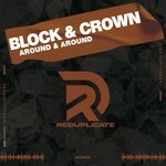 cover: Block & Crown - Around & Around (Nudisco Clubmix)