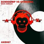 cover: Schroomp|Efimerna - Mon Amour