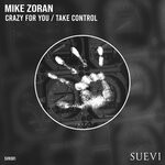 cover: Mike Zoran - Crazy For You / Take Control