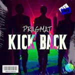 cover: Pragmat - Kick Back