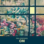 cover: Paul Pentoxide - Om