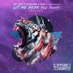 cover: James Warren|Suae|Technikore|Joey Riot - Let Me Hear You Roar (2023 Edit)