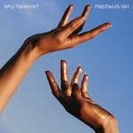 cover: Why Patterns? - Patchwork Girl