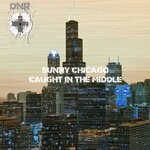 cover: Sunny Chicago - Caught In The Middle