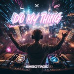 cover: Sabotage - Do My Thing