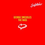 cover: George Smeddles - The Bass