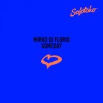 cover: Mirko Di Florio - Someday