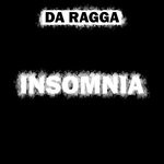 cover: Da Ragga - Insomnia