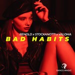 cover: RENOLD|Valoma|STOCKANOTTI - Bad Habits