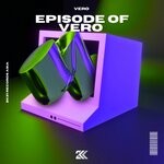 cover: VERO - Episode Of Vero (Explicit)