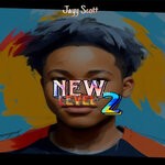 cover: Jayy Scott - New Level 2