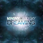 cover: Said The Sky|Venemy - Dreaming