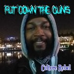 cover: Culture Rebel - Put Down The Guns