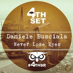 cover: Daniele Busciala - Never Lose Eyes