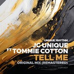 cover: JC Unique|Tommie Cotton - Tell Me