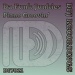 cover: Da Funk Junkies - Piano Groovin'