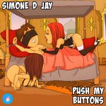 cover: Simone D Jay - Push My Buttons