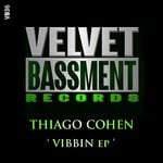 cover: Thiago Cohen - Vibbin EP