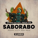 cover: Antonio Sax|Piruchi Apo - Saborabo (Ricardo Criollo House Remix)