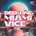 cover: Deekline - Miami Vice