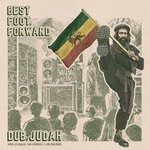 cover: Kibir La Amlak|Dub Judah - Best Foot Forward