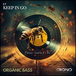 cover: Organic Bass - Keep In Go