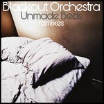 cover: Blackout Orchestra - Unmade Beds (Explicit Remixes)