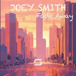 cover: Joey Smith - Fade Away