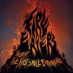 cover: The Fire Eaters - The Hot Sauce Experience