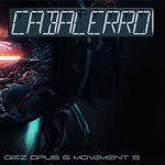 cover: GieZ - Cabalerro (Opus 6 Movement 9)