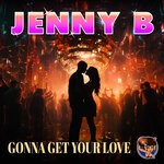 cover: Jenny B - Gonna Get Your Love