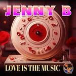 cover: Jenny B - Love Is The Music