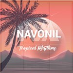 cover: Navonil - Tropical Rhythms