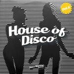 cover: Various - House Of Disco, Vol 6