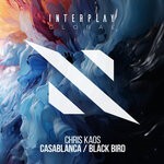 cover: Chris Kaos - Casablanca / Black Bird