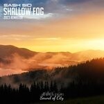 cover: Sash Sid - Shallow Fog (2023 Remaster)