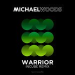 cover: Michael Woods - Warrior