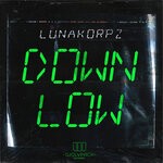 cover: Lunakorpz - DOWN LOW