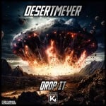 cover: DesertMeyer - Drop It