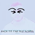 cover: Francesco Fontanella|Gabe IT - Back To The Old School