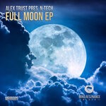 cover: N-Tech|Alex Trust - Full Moon EP