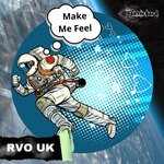 cover: RVO_UK - Make Me Feel