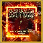 cover: Groove Cutters - Lonely