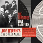 cover: THE TORNADOS|Dave Adams|JOE MEEK - Love And Fury: The Holloway Road Sessions 1962-1966 (Joe Meek's Tea Chest Tapes)