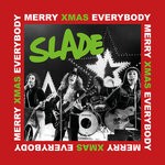 cover: Slade - Merry Xmas Everybody